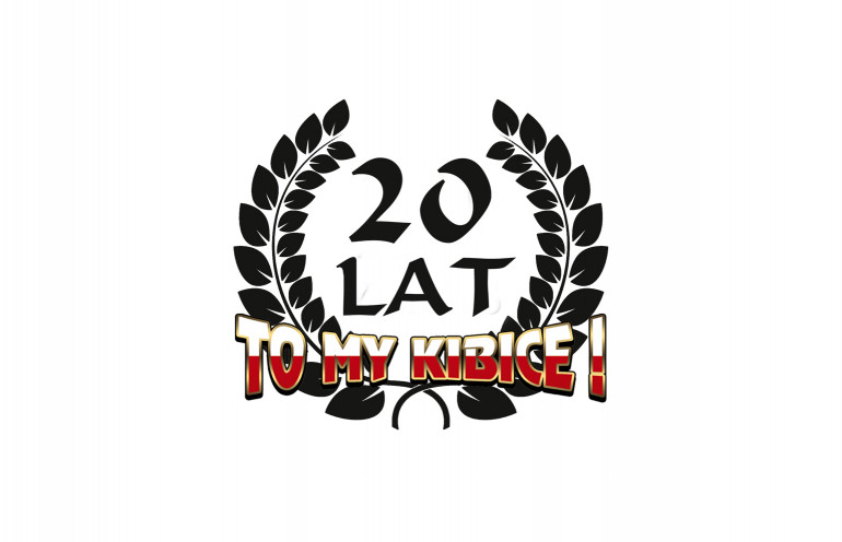 20 lat "To My Kibice!"