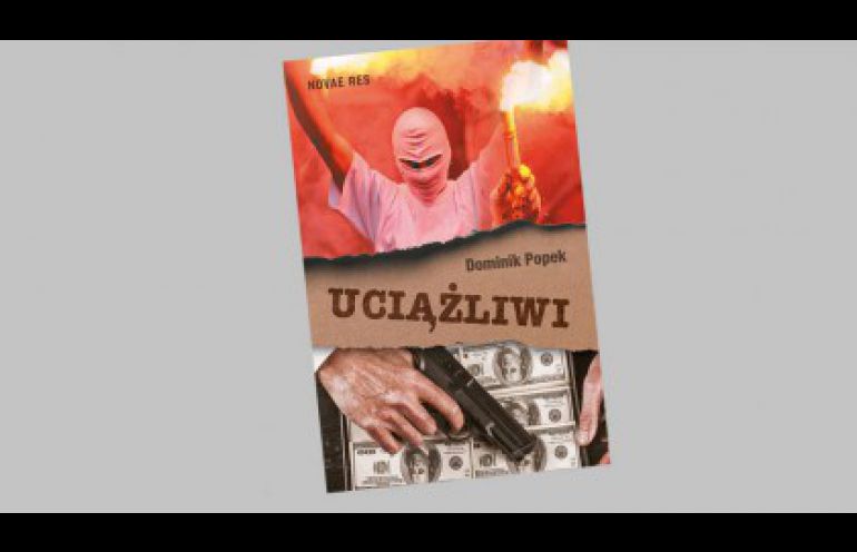 Przeczytaj kolejny fragment książki ''Uciążliwi''